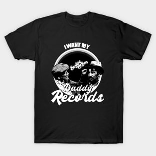 Sanford and son - Fredd I Want My Daddy Records White - blackWhite T-Shirt